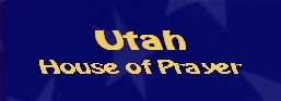 Utah House of Prayer